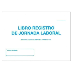 LIBRO DE REGISTRO DE JORNADA LABORAL