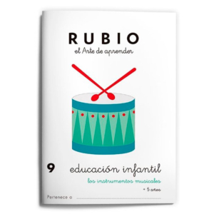 CUADERNO RUBIO A5 EDUCACIÓN INFANTIL 9 LOS INSTRUMENTOS MUSICALES