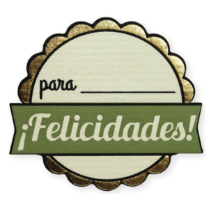 ETIQUETAS ADHESIVAS FELICIDADES REDONDA ROLLO 250 UD.                                               