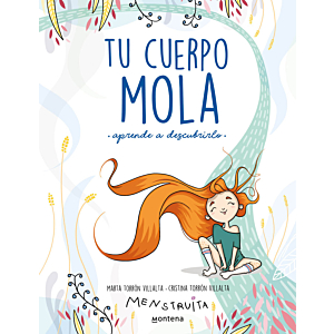 TU CUERPO MOLA: APRENDE A DESCUBRIRLO