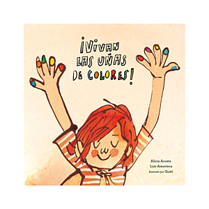 ¡VIVAN LAS UÑAS DE COLORES!