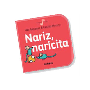 COLECCION LA CEREZA: NARIZ, NARICITA